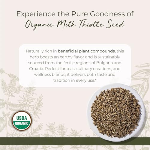 Organic Milk Thistle Seed Whole - Loose Leaf Milk Thistle for Tea & Cooking, Mix in Juice, Add to Smoothies, Oatmeal, & Yogurt, Certified Kosher, Non-GMO - Bulk 1 lb Bag