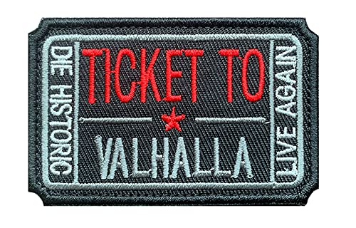 2 Pieces Funny Ticket to Valhalla Admit Embroidered Tactical Funny Badge Emblem Patches -3.15x2 inch