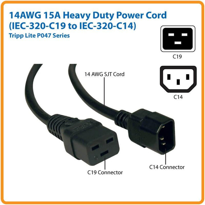 Heavy-Duty Power Cord, 15A, 14AWG (IEC-320-C19 to IEC-320-C14) 6-ft.(P047-006),Black