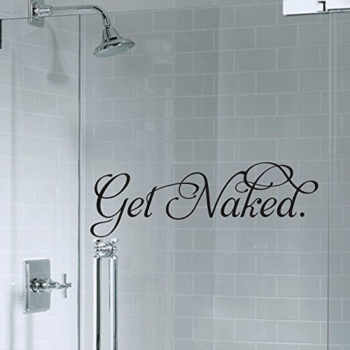 Get Naked Wall Decals Free Standing Letters Removable Waterproof Vinyl Wall Stickers for Shower Room Bathroom Decor Black (22 inches x 5.9 inches L)