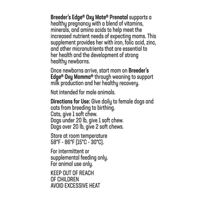 Breeder's Edge Oxy Mate- Prenatal Supplement- for Small Dogs & Cats- 60ct Soft Chews