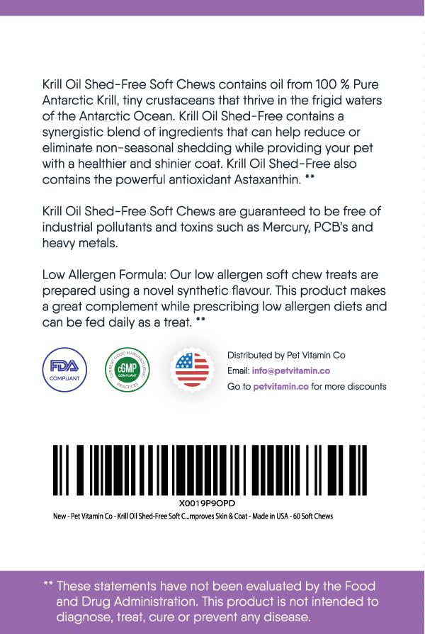 - Krill Oil Shed-Free Soft Chews for Dogs - Reduce Shedding & Itching - Rich in Omega 3 & Antioxidants - Improves Skin & Coat - Made in USA - 60 Soft Chews