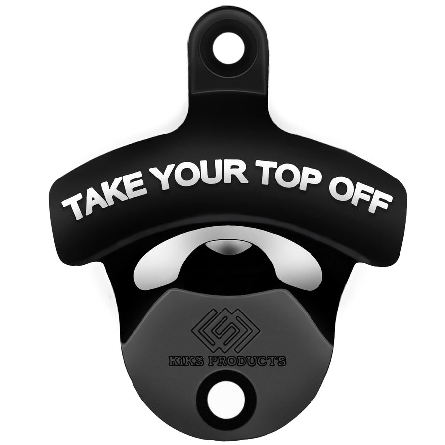 KiKS Products Bottle Opener Wall Mounted - Take Your Top Off opener - Cool &Funny Beer Opener - Perfect for Men, Dad, Boyfriend, Beer Lovers - Durable Black Wall Mounted Beer Accessories