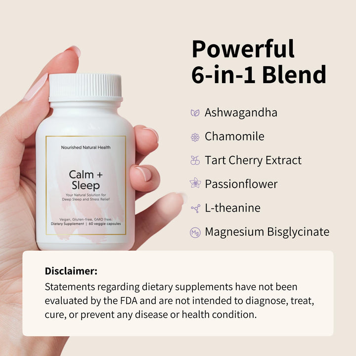 Nourished Natural - Calm + Sleep Capsules for Deep Rest & Relaxation with Ashwagandha, Chamomile, Tart Cherry Extract, Passionflower, L-theanine, & Magnesium - 180 Capsules