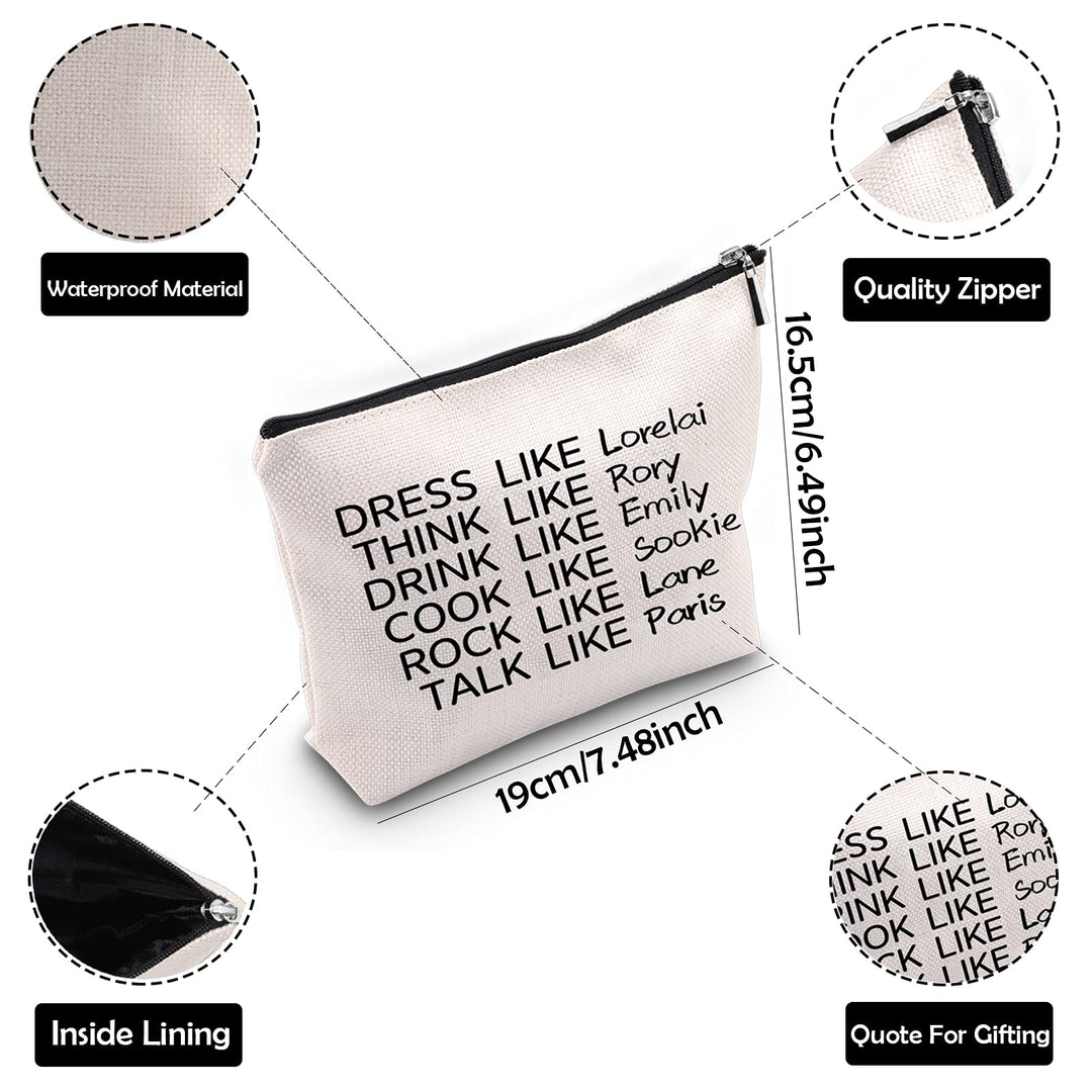 Movie Inspire Makeup Bag DRESS LIKE Lorelai THINK LIKE Rory Cosmetic Bag The Movie Fans Gift Makeup Zipper Bag Bag (Lorelai Rory)