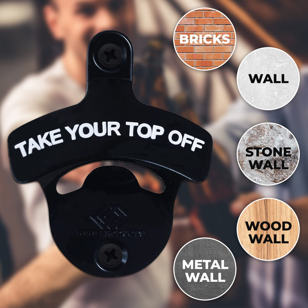 KiKS Products Bottle Opener Wall Mounted - Take Your Top Off opener - Cool &Funny Beer Opener - Perfect for Men, Dad, Boyfriend, Beer Lovers - Durable Black Wall Mounted Beer Accessories