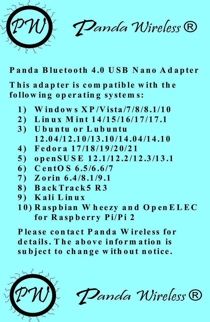 Panda Bluetooth 4.0 USB Nano Adapter - Windows XP/Vista/7/8/8.1/10/11, Mint, Ubuntu, Fedora, openSUSE, Lubuntu, Zorin, BackTrack5 R3, Kali Linux, Raspbrian Wheezy and OpenELEC