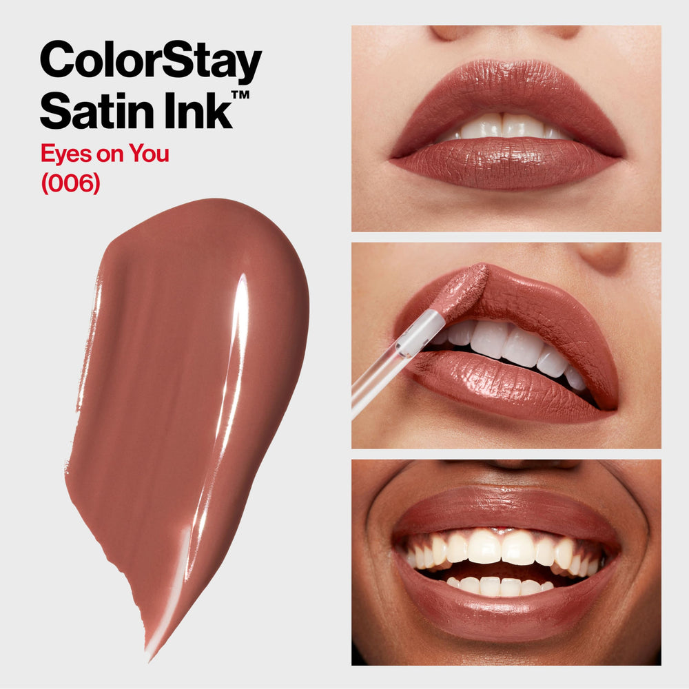 Revlon ColorStay Satin Ink Liquid Lipstick, Longwear Rich Lip Colors, Formulated with Black Currant Seed Oil, 006 Eyes on You, 0.17 fl. oz.