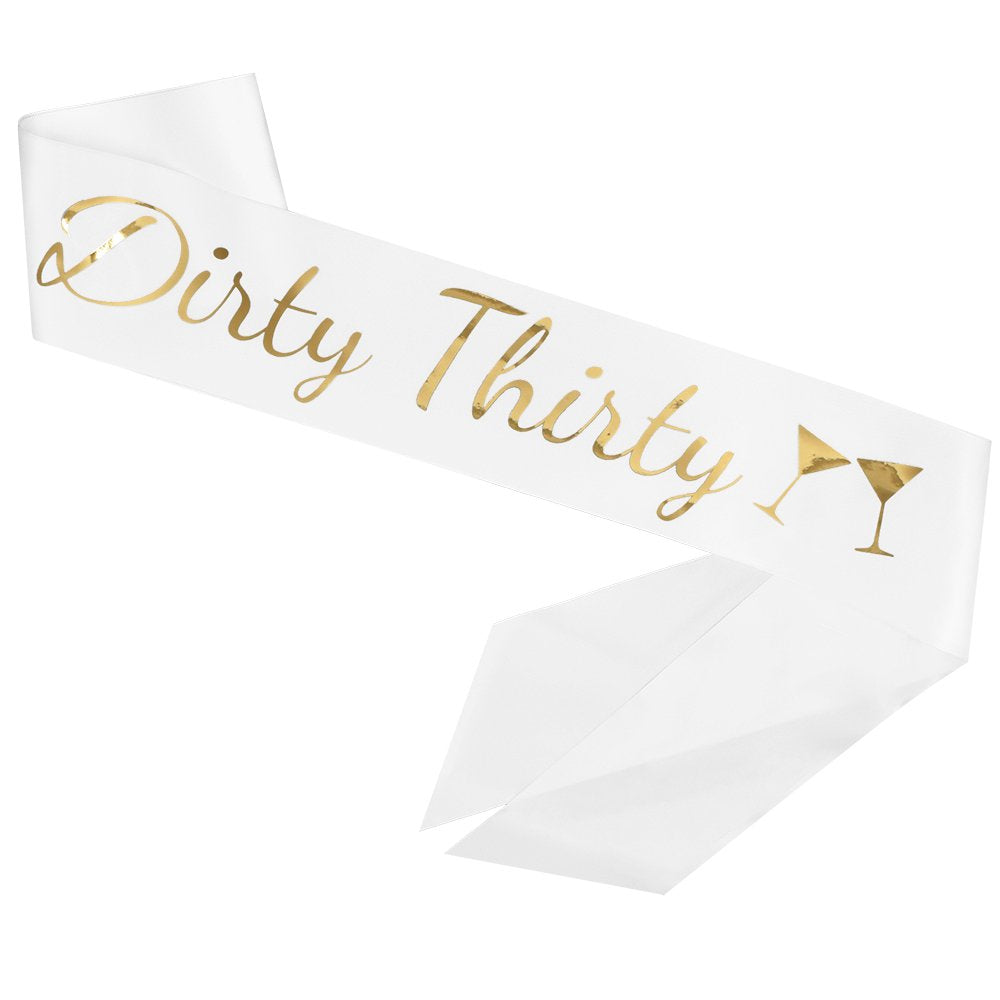 Dirty Thirty Satin Sash - 30th Birthday Sash 30th Birthday Gift Idea for Women Fun Party Sash Birthday Party Favors, Supplies and Decorations