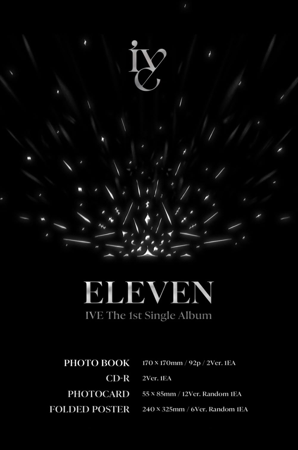 IVE ELEVEN 1st Single Album Contents+Poster On Pack+Tracking Sealed (VERSION.2)
