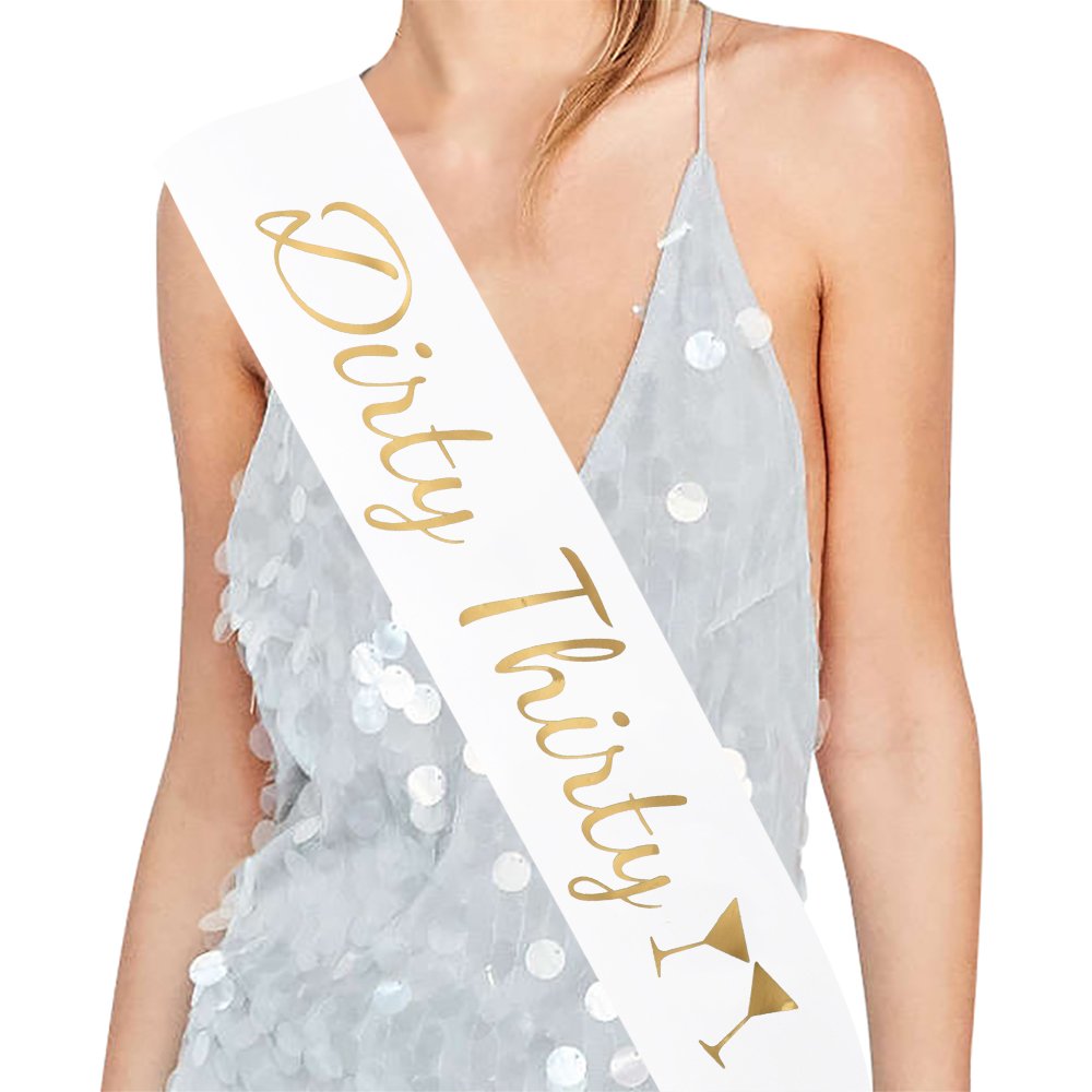 Dirty Thirty Satin Sash - 30th Birthday Sash 30th Birthday Gift Idea for Women Fun Party Sash Birthday Party Favors, Supplies and Decorations