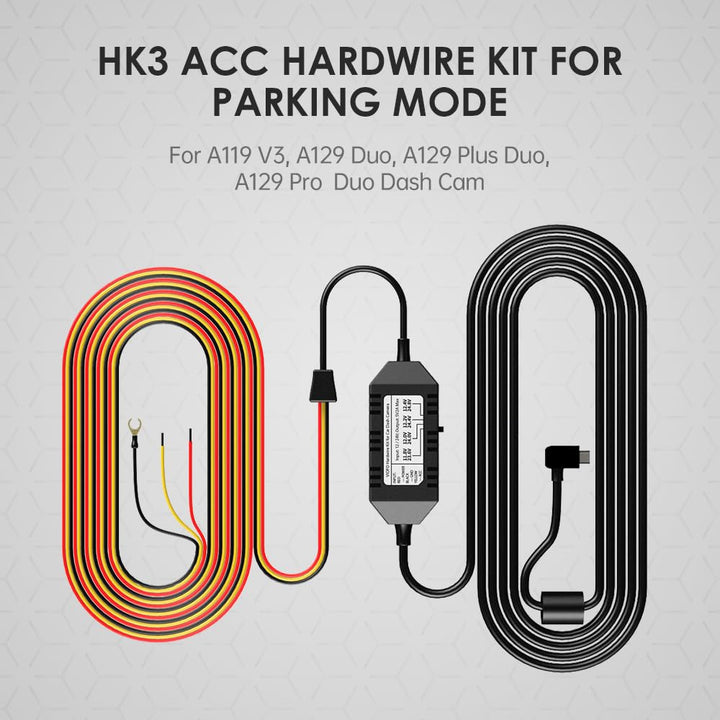HK3 Acc Hardwire Kit for A129, A129 Plus, A129 PRO, A129 IR, A119 V3, Enables Parking Mode, Low Voltage Protection