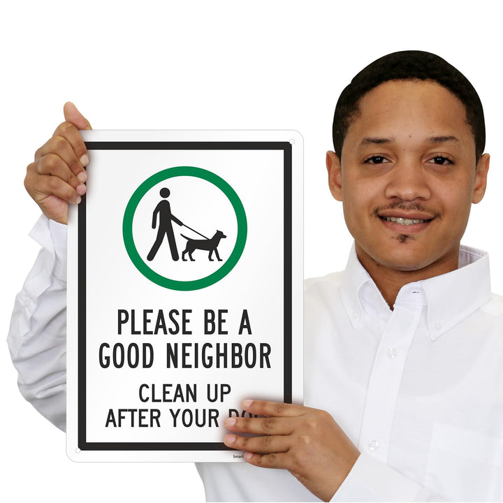 Please Be A Good Neighbor Sign, Clean Up After Your Dog