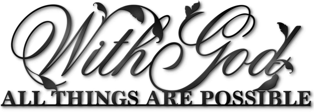 With God All Things Are Possible Sign Metal Wall Decor, 18X12 Inch Religious Scripture Black Christian Bible Verses Everthing Is Possible with God Bibical Wall Hanging Decoration
