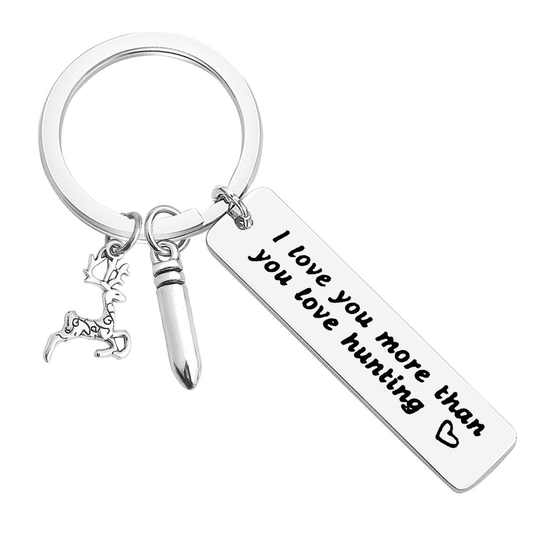 Christmas Keychain Gift for Men I Love You More Than You Love Hunting Keyring Gift for Husband Boyfriend Dad Hunter Wildlife Outdoorsman Jewelry