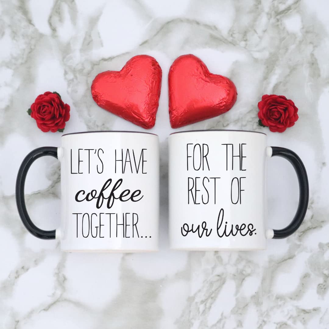Lets Have Coffee Together For The Rest Of Our Lives Coffee Mug Set - Engagement Mr and Mrs Wedding Gift for Couple - Bridal Shower Engaged Bride and Groom Couples Mugs