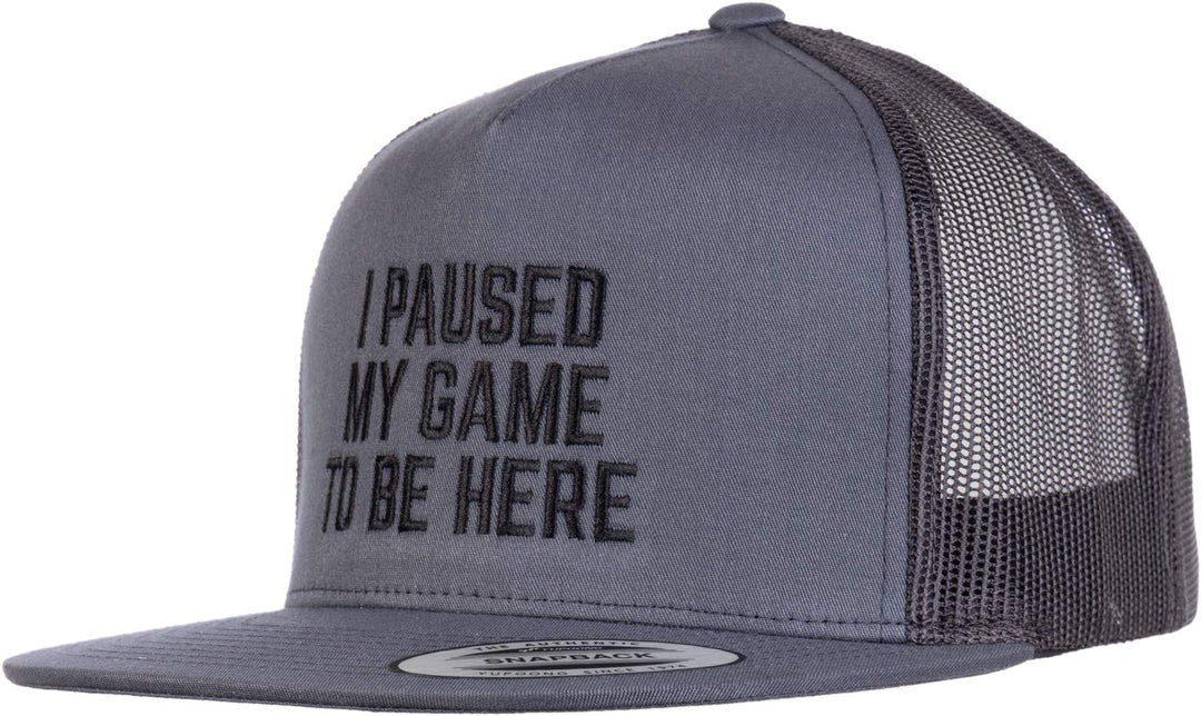 I Paused My Game to Be Here | Funny Video Gamer Humor Joke for Men Women Hat Cap-(Trucker, 2 Tone) Grey/Black