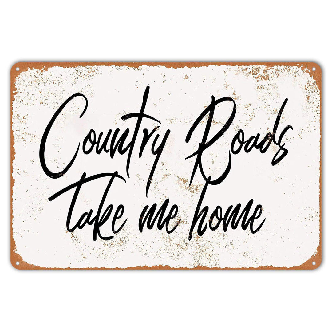 ZYPENG Metal Tin Sign Vintage Style Country Roads Take Me Home Wall Decor 8 x 12 inches