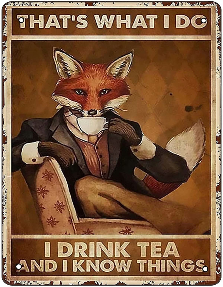 Retro Metal Tin Sign Vintage Fox Drink Tea Aluminum Sign for Home Coffee Wall Decor 12x16 Inch