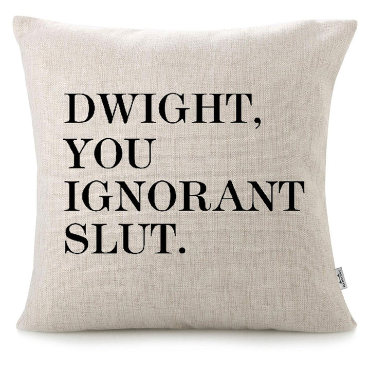 Cotton Linen Throw Pillow Case - Dwight, You Ignorant S… Home Decor Wedding Gift Engagement Present Housewarming Gift Cushion Cover 18 X 18