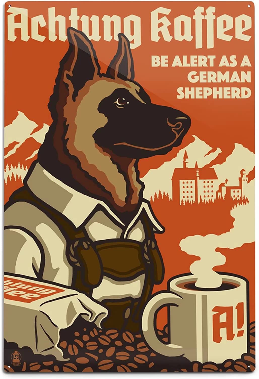 German Shepherd Metal Tin Sign Achtung Kaffee Be Alert As A German Shepherd Funny Poster Cafe Living Room Kitchen Home Art Wall Decoration Plaque Gift