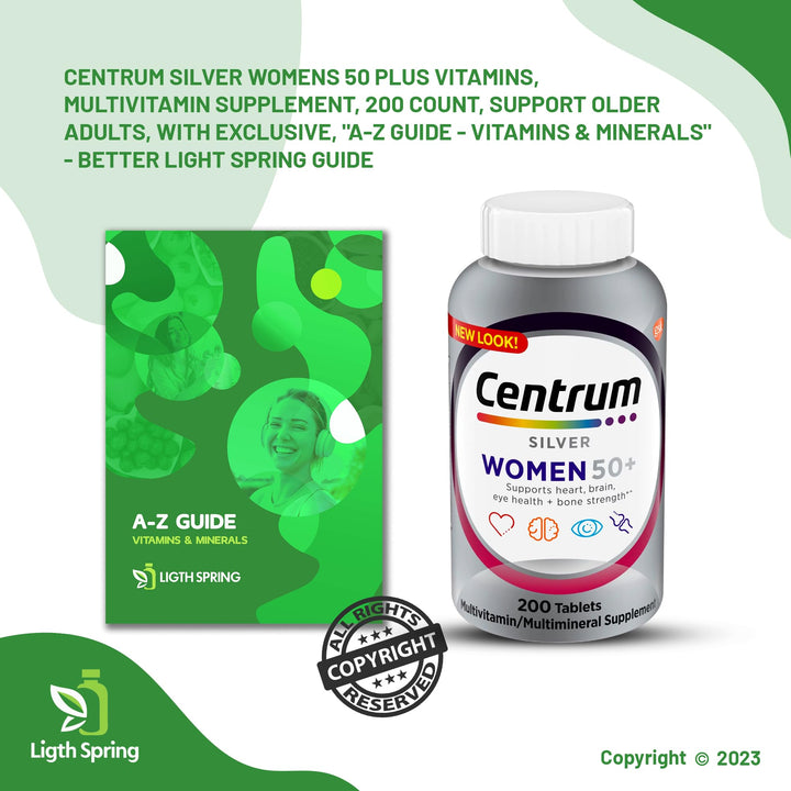 Centrum Silver Multivitamin for Women 50+ 200 Count, Vitamin D3, B Vitamins, Supports Memory with Exclusive - A to Z - Better Ligth&amp;Spring Guide (2 Items)