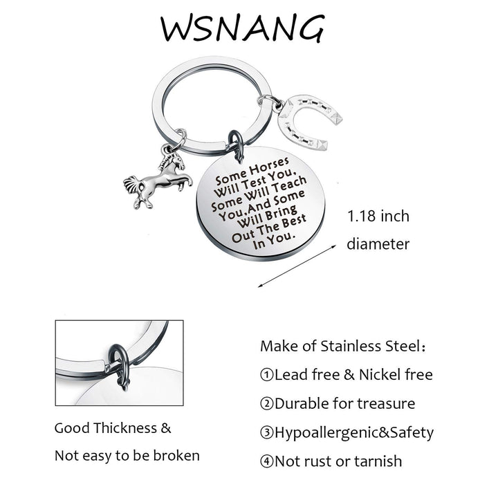 Horse Inspirational Gift Some Horses Will Test You Teach You And Will Bring Out The Best In You Keychain Equestrian Gift for Horse Lover (Some Horses KC)