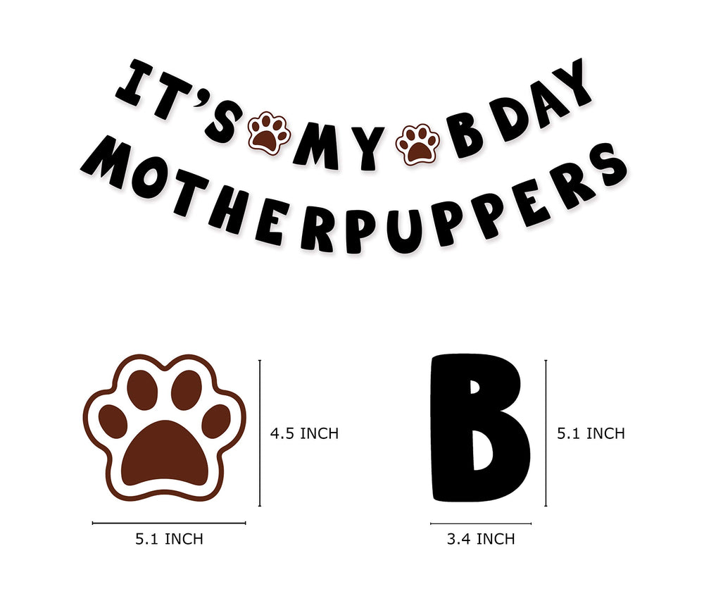 It’s My Bday Motherpuppers, Funny Dog Birthday Banner, Dog Paw Party Bunting Sign, Puppy Dog Pennant Decor
