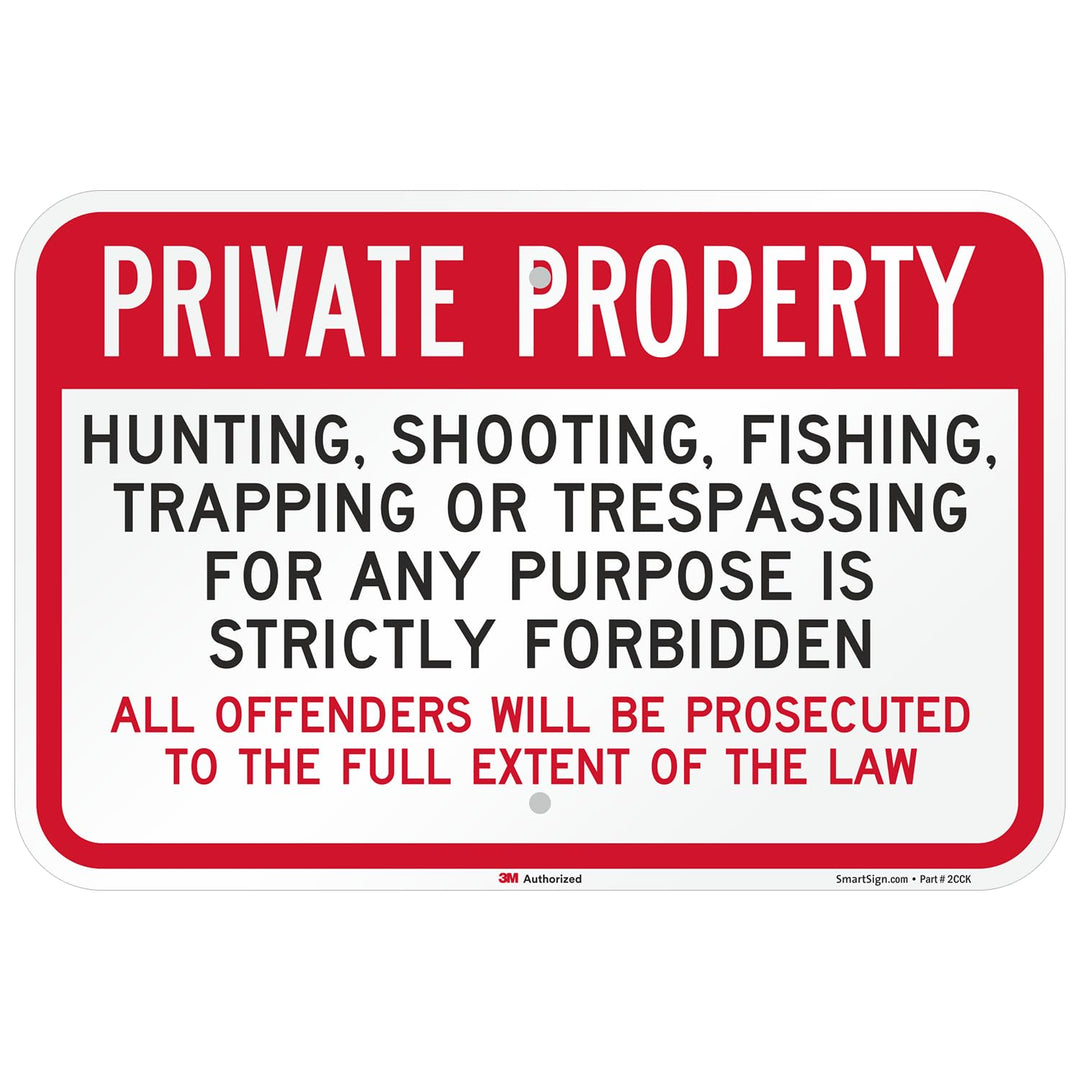SmartSign Lyle SmartSign 3M Engineer Grade Reflective Sign, Legend Private Property Hunting Fishing Forbidden, 12 high x 18 wide, Black/Red on White