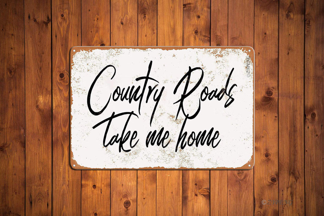 ZYPENG Metal Tin Sign Vintage Style Country Roads Take Me Home Wall Decor 8 x 12 inches