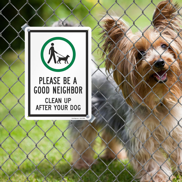 Please Be A Good Neighbor Sign, Clean Up After Your Dog
