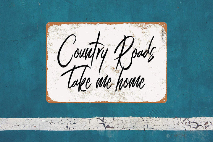 ZYPENG Metal Tin Sign Vintage Style Country Roads Take Me Home Wall Decor 8 x 12 inches