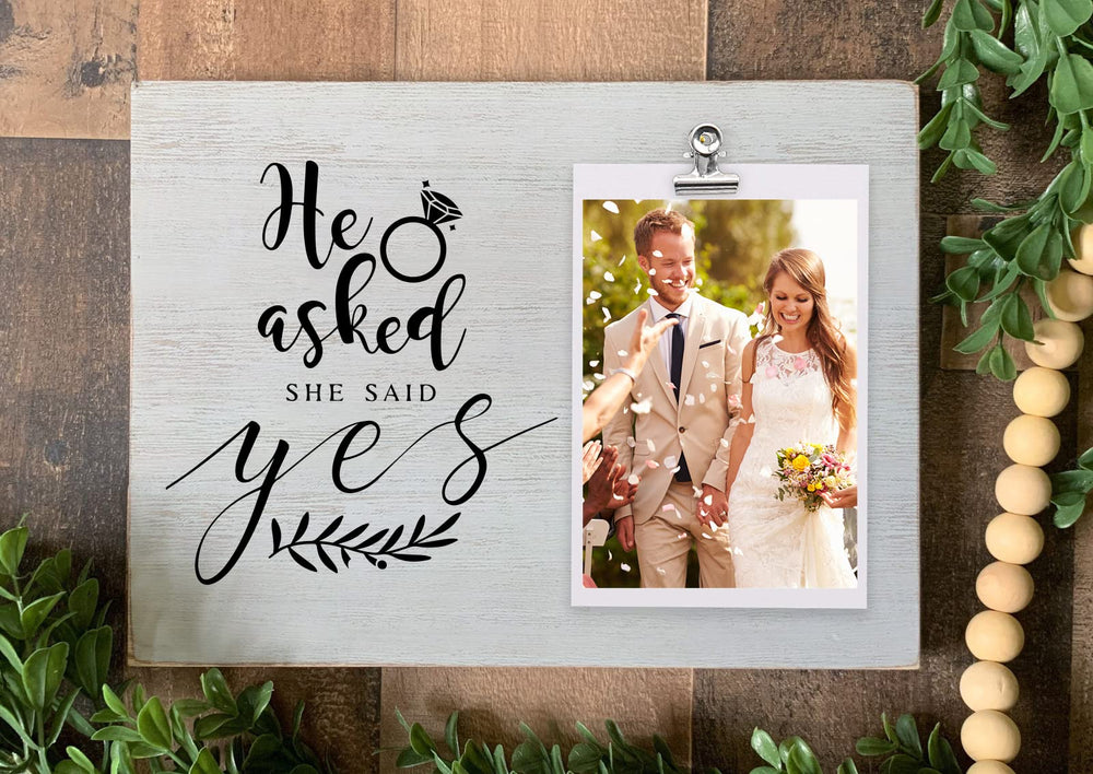Wedding Engagement Wood Clip Picture Frame - He Asked and She Said Yes, Lovers Engraved Picture Frame Wedding Engagement Remembrance Gifts for Women Bride to Be, Frame Holds 4 X 6 Inches Photo